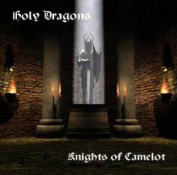 Holy Dragons : Knights of Camelot